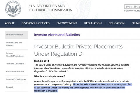 Under the federal securities laws, a company may not offer or sell securities unless the offering has been registered with the SEC or an exemption from registration is available. 
